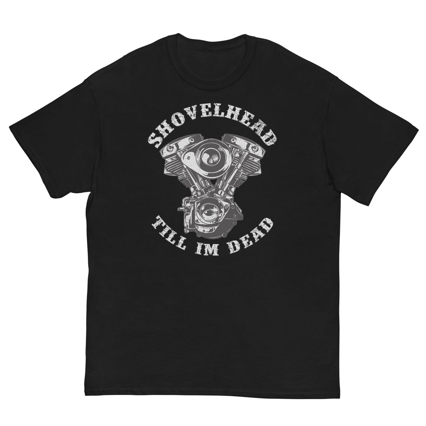 Shovelhead Till Im Dead Unisex classic tee