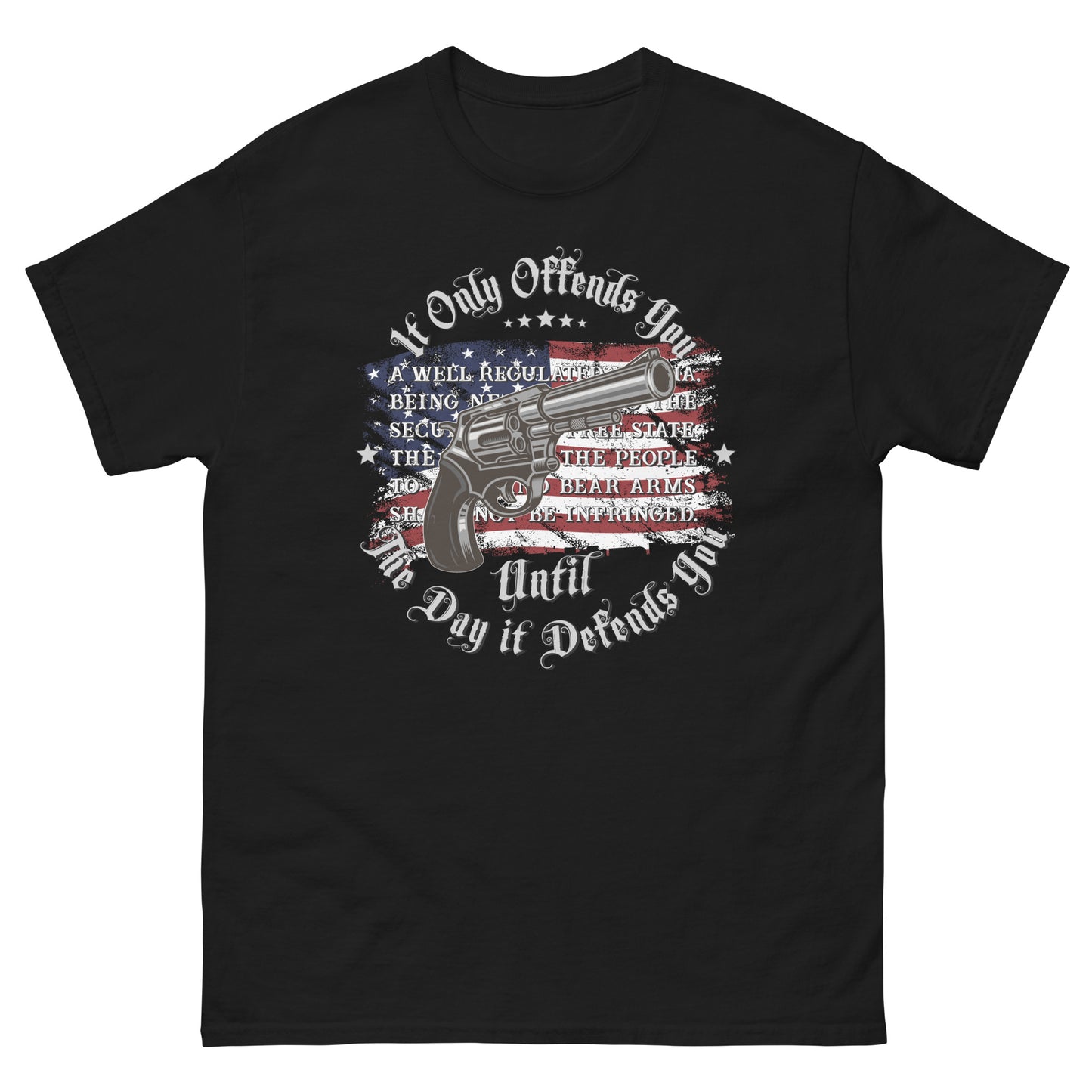 It only offends You Unisex classic tee