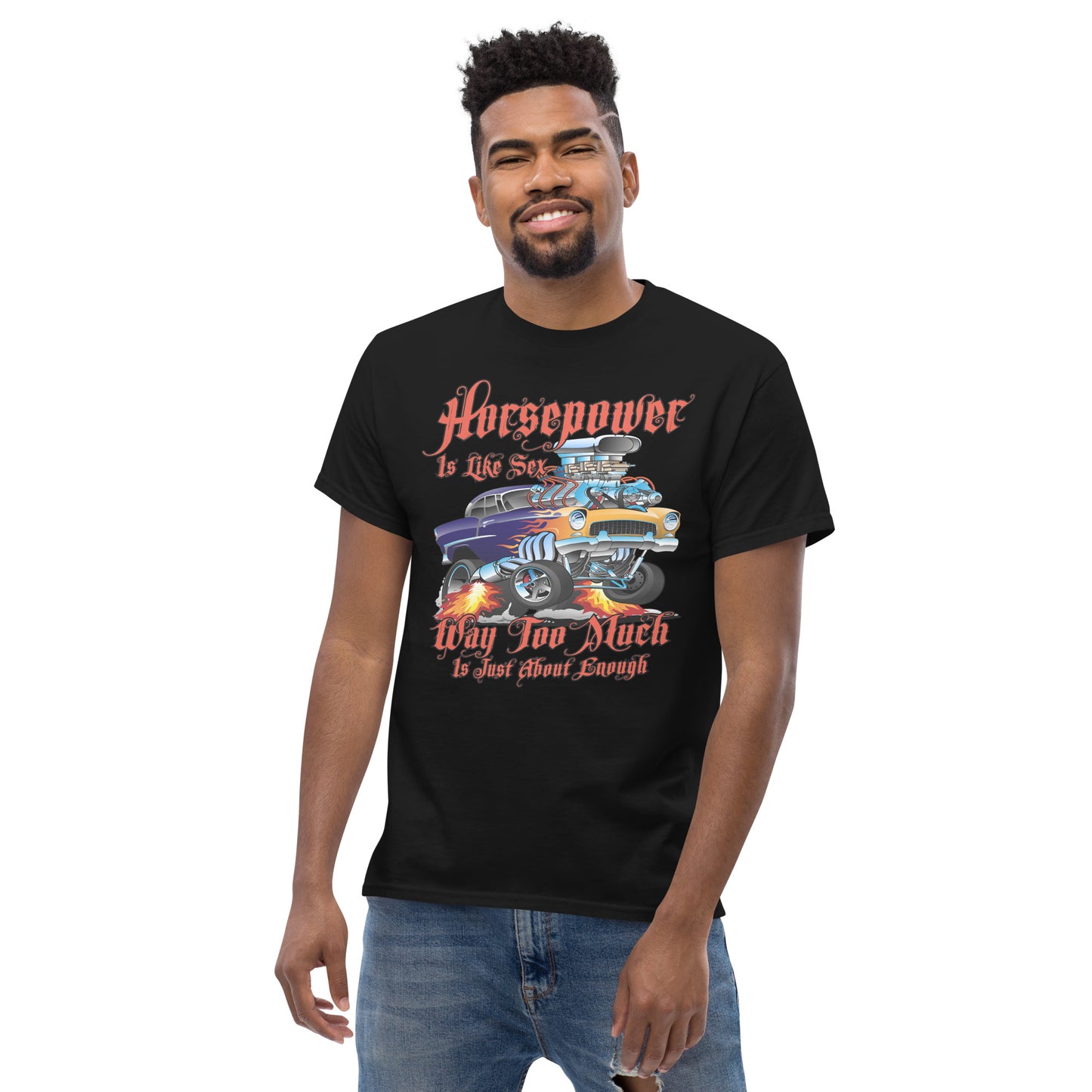 Horsepower is Like Sex Unisex classic tee